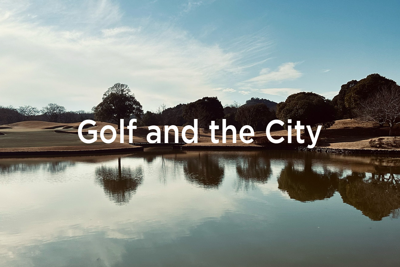 GOLF AND THE CITY