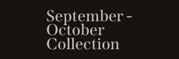 【September-October Collection】