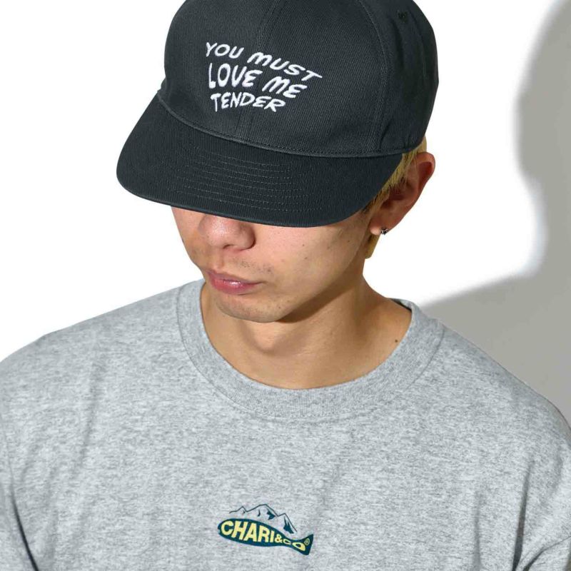 LOVE ME TENDER 6 PANEL CAP キャップ 帽子